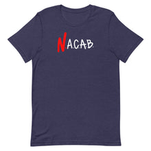 Load image into Gallery viewer, N.A.C.A.B. T-Shirt