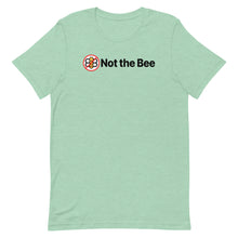 Load image into Gallery viewer, Not the Bee T-Shirt