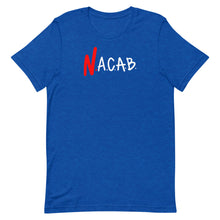 Load image into Gallery viewer, N.A.C.A.B. T-Shirt