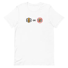 Load image into Gallery viewer, Bee or Not the Bee T-Shirt
