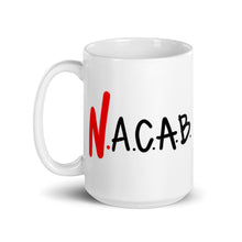 Load image into Gallery viewer, N.A.C.A.B. Mug